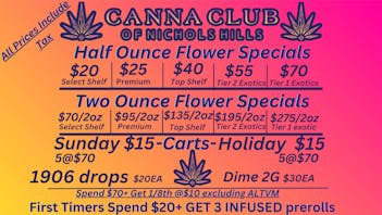 Canna Club of Nichols Hills B4G1 FREE* EDIBLES/$70 TOP SHELF OZ/$5 CARTS & WAX