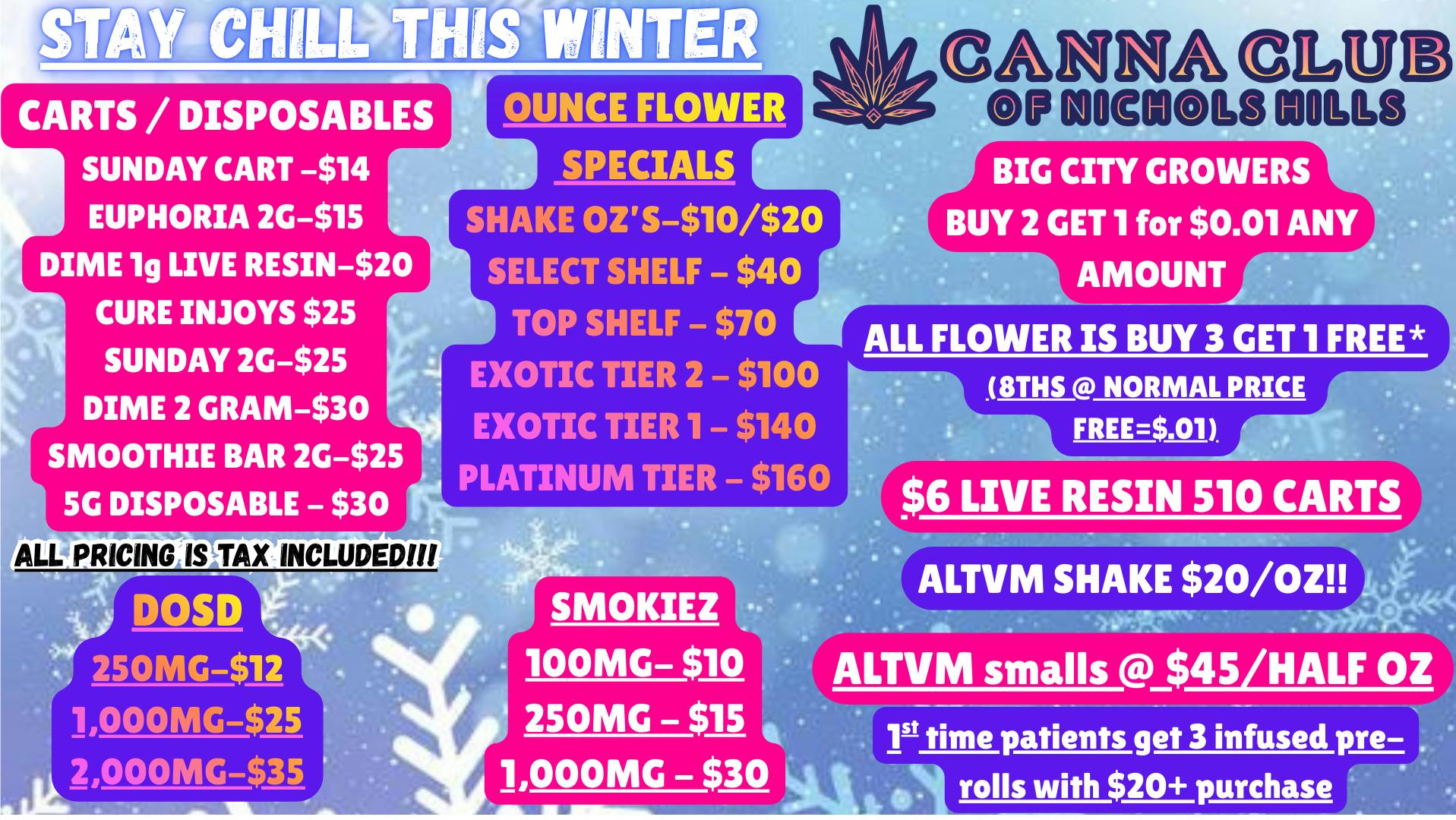 Canna Club of Nichols Hills ❄️CHILL DEALS-B3G1 & B2G1 FLOWER❄️5G VAPE $30!!❄️