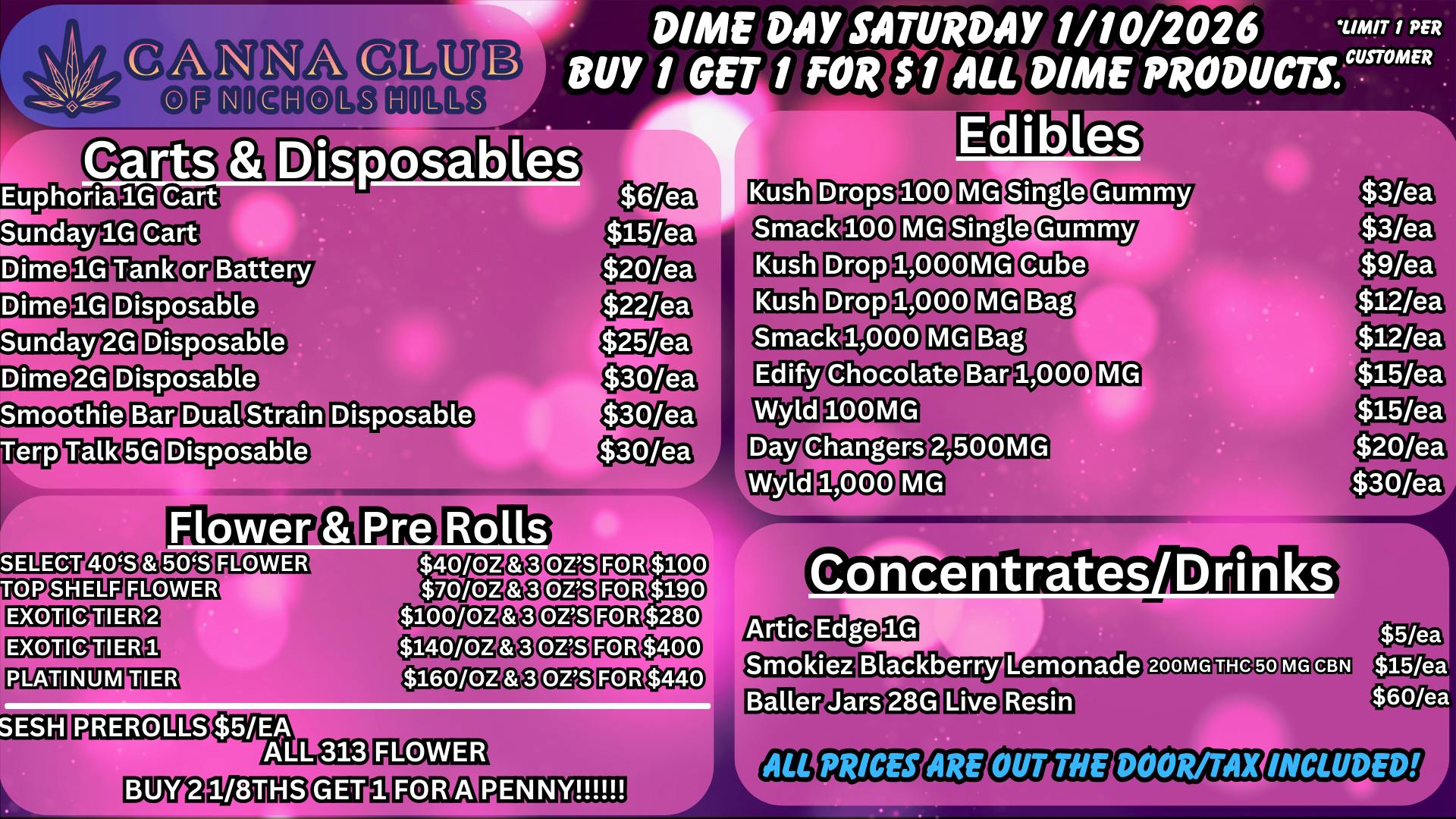 Canna Club of Nichols Hills DIME DAY 1/10/2026 BOGO FOR $1 ALL DIME PRODUCTS!!