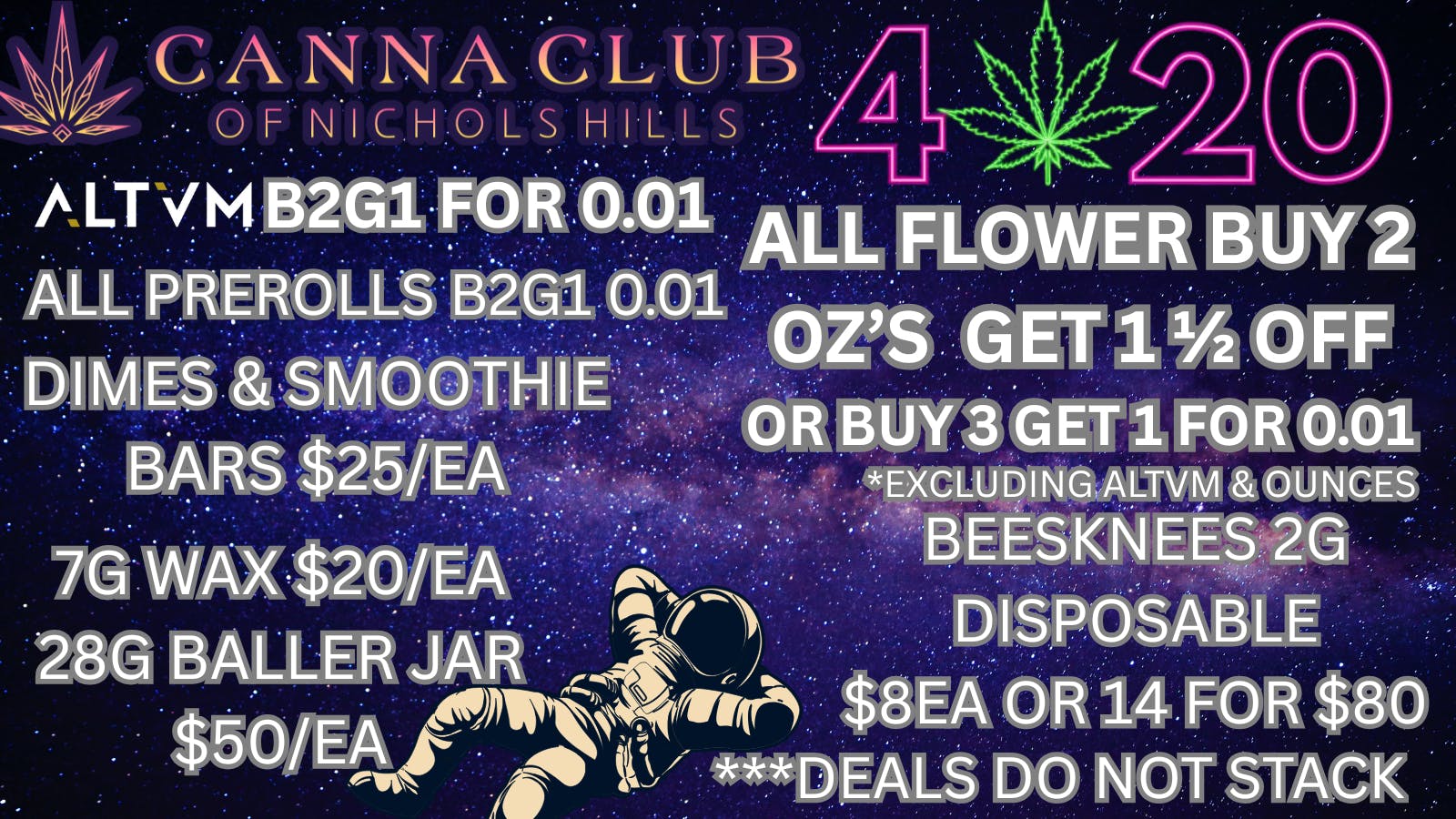 Canna Club of Nichols Hills 420 DEALS-BUY 2 OZ GET THE 3RD 1/2 OFF!!!!