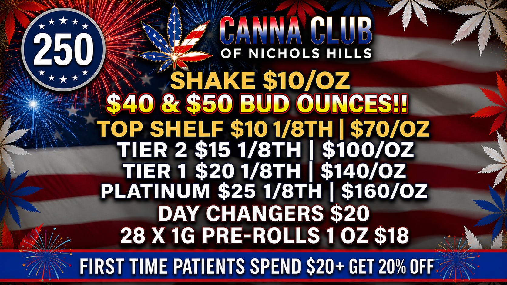 Canna Club of Nichols Hills 🎆⭐HAPPY 4TH! SPECIAL DEALS AT CANNA CLUB⭐🎇