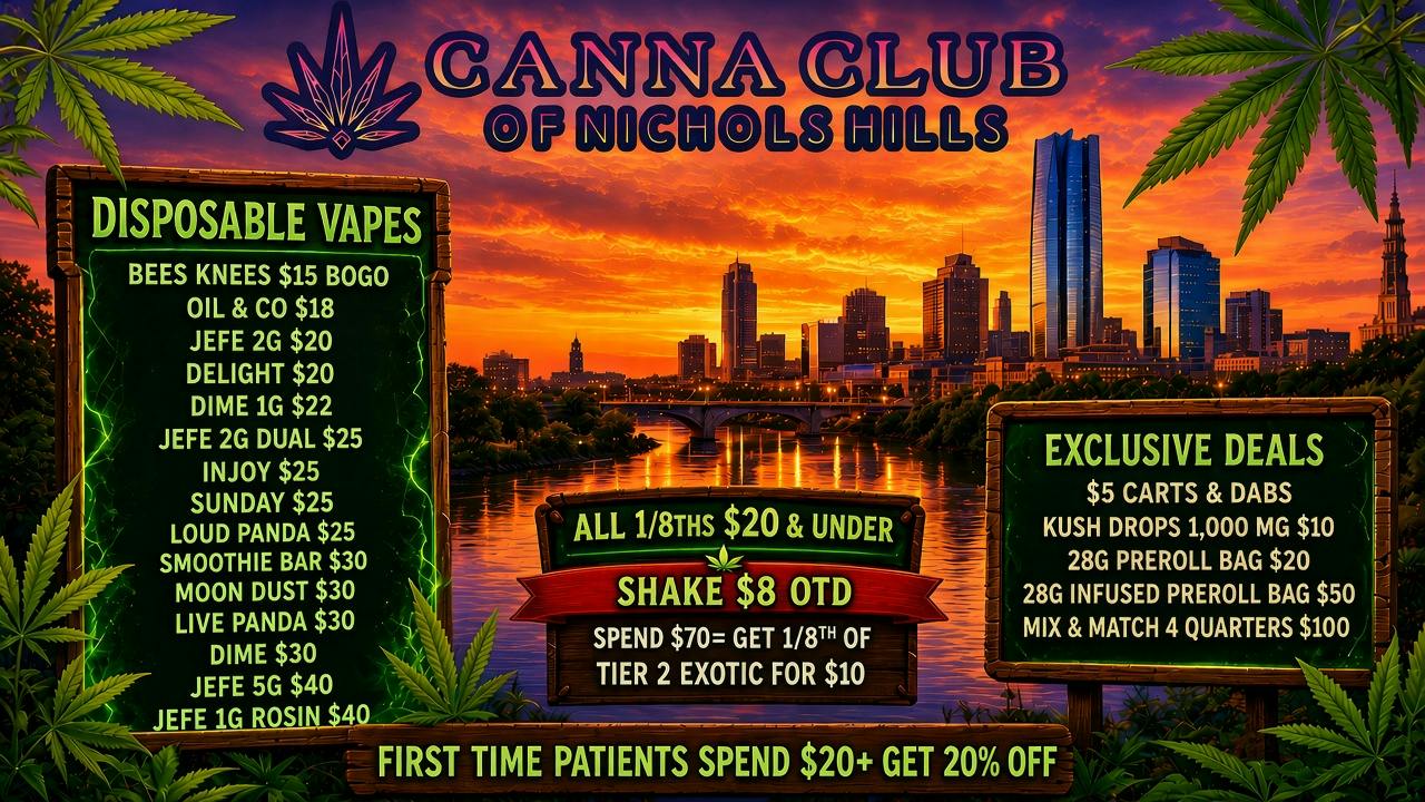 Canna Club of Nichols Hills FALL DEALS🍂 2G DISPO $15 BOGO/$10 TOP SHELF 1/8TH