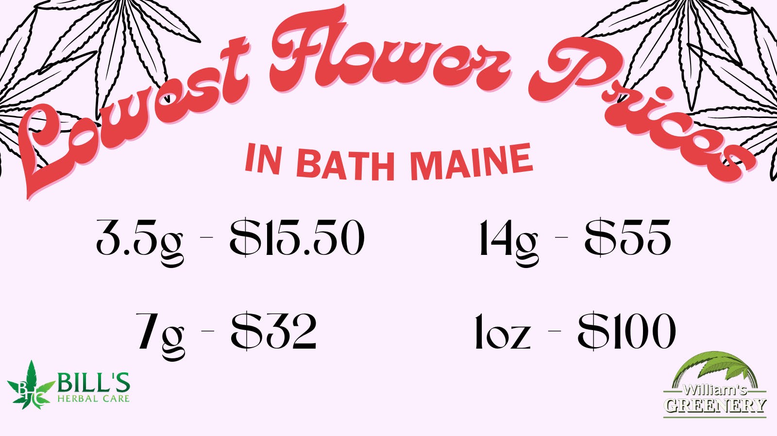 Bills Herbal Care LOWEST TIER 1 FLOWER PRICES IN BATH MAINE! :)