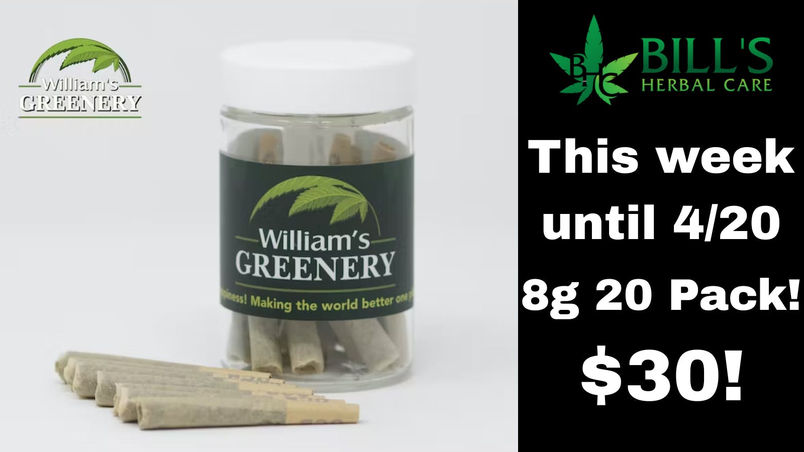 Bills Herbal Care 20 PACK OF PRE-ROLLS $30!