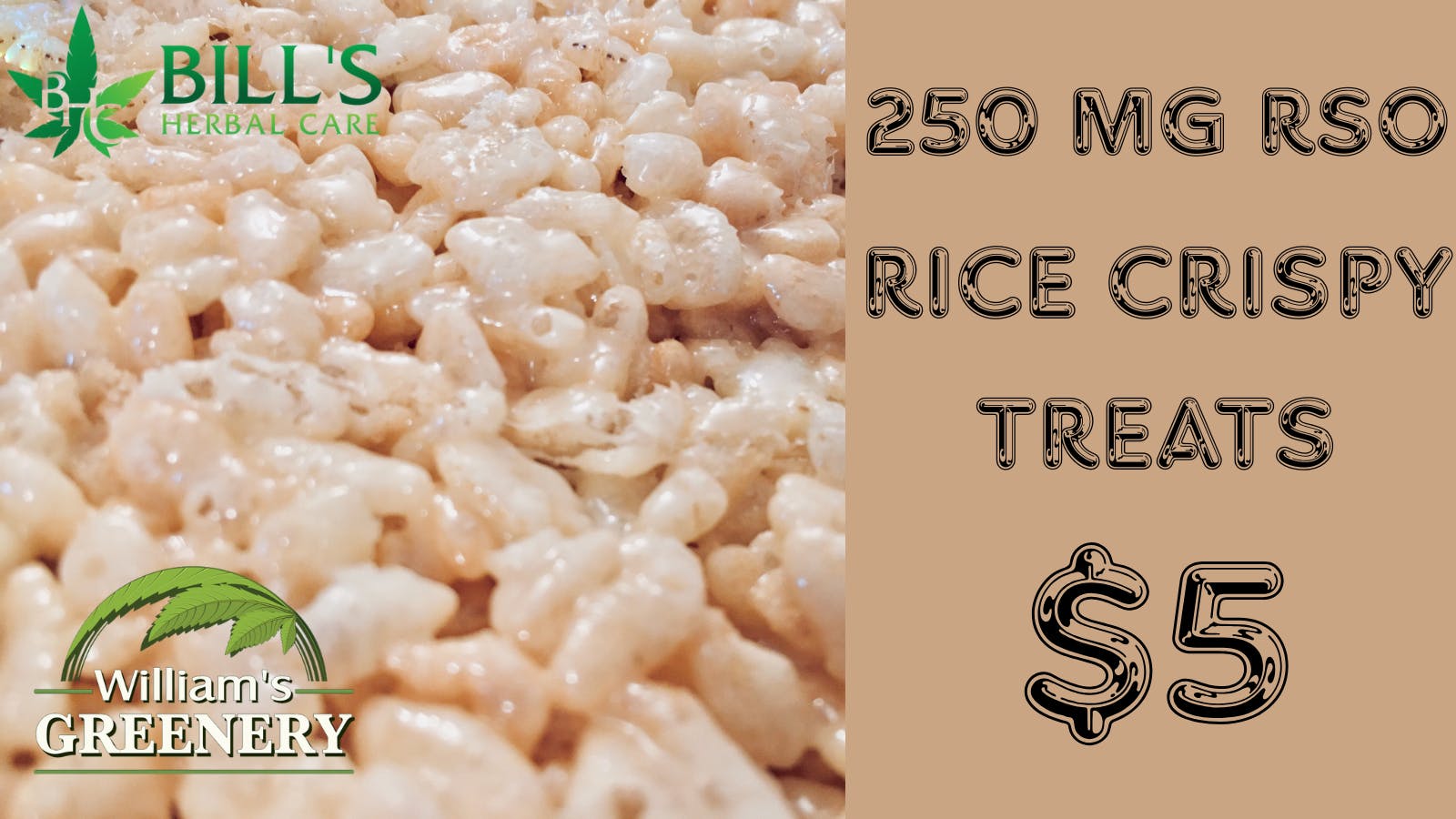 Bills Herbal Care $5 250mg RSO Rice Crispy Treats