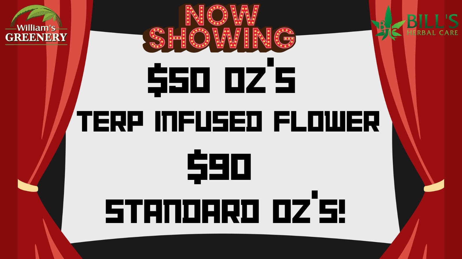 Bills Herbal Care $50 Terp Infused OZ's! $90 Standard Oz's!