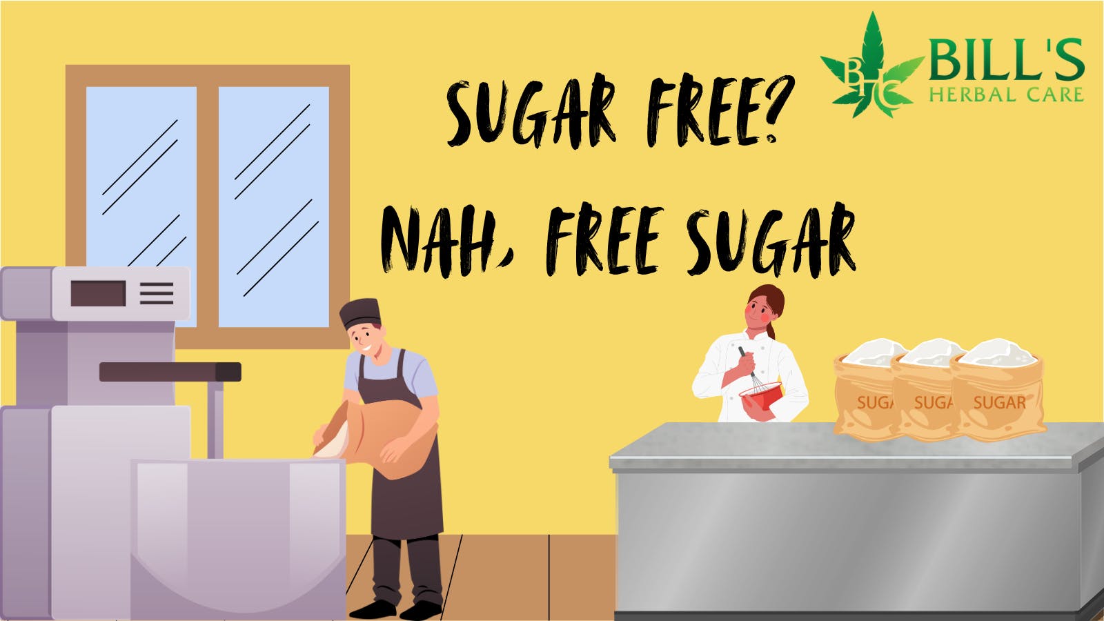 Bills Herbal Care FREE Sugar or Badder with $50 and $100 purchases!