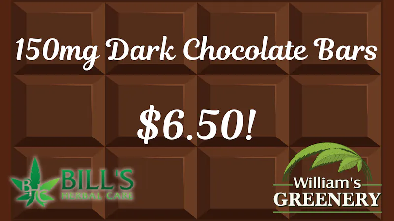 Bills Herbal Care $6.50 Dark Chocolate Bars! 150mg!