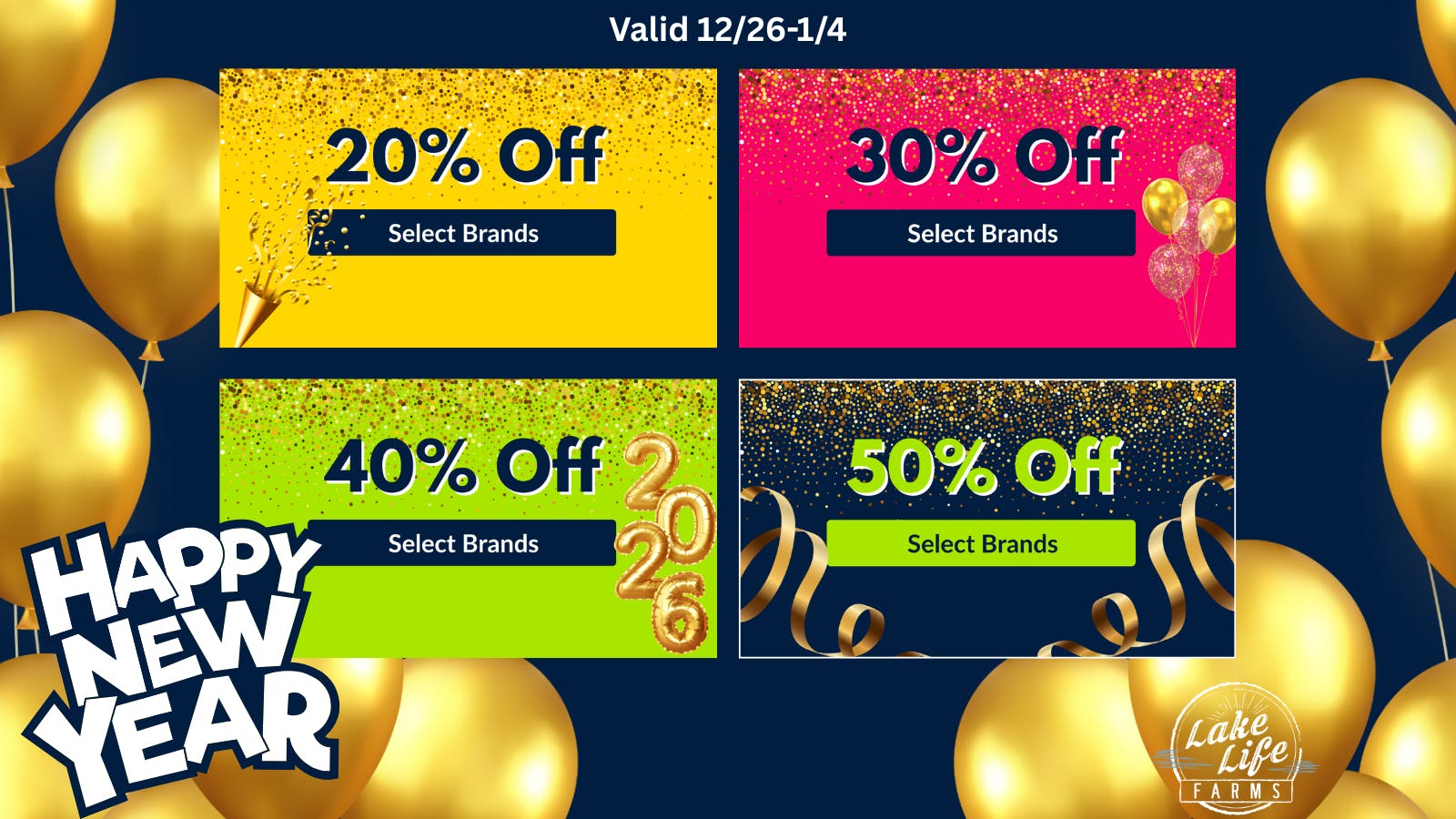 Lake Life Farms - Cedar Springs (Rec) New Year - Big Savings at Lake Life Farms