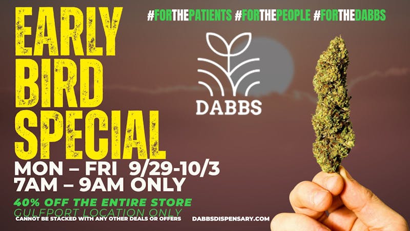 DABBS Cannabis Dispensary - Gulfport Early Bird Special