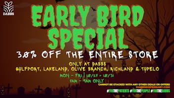 DABBS Cannabis Dispensary - Olive Branch Early Bird Special 7am-9am