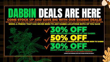 DABBS Cannabis Dispensary - Brandon First Time Patient