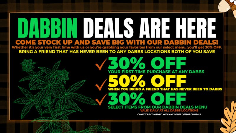 Dabbs Cannabis Dispensary - Tupelo First Time Patient