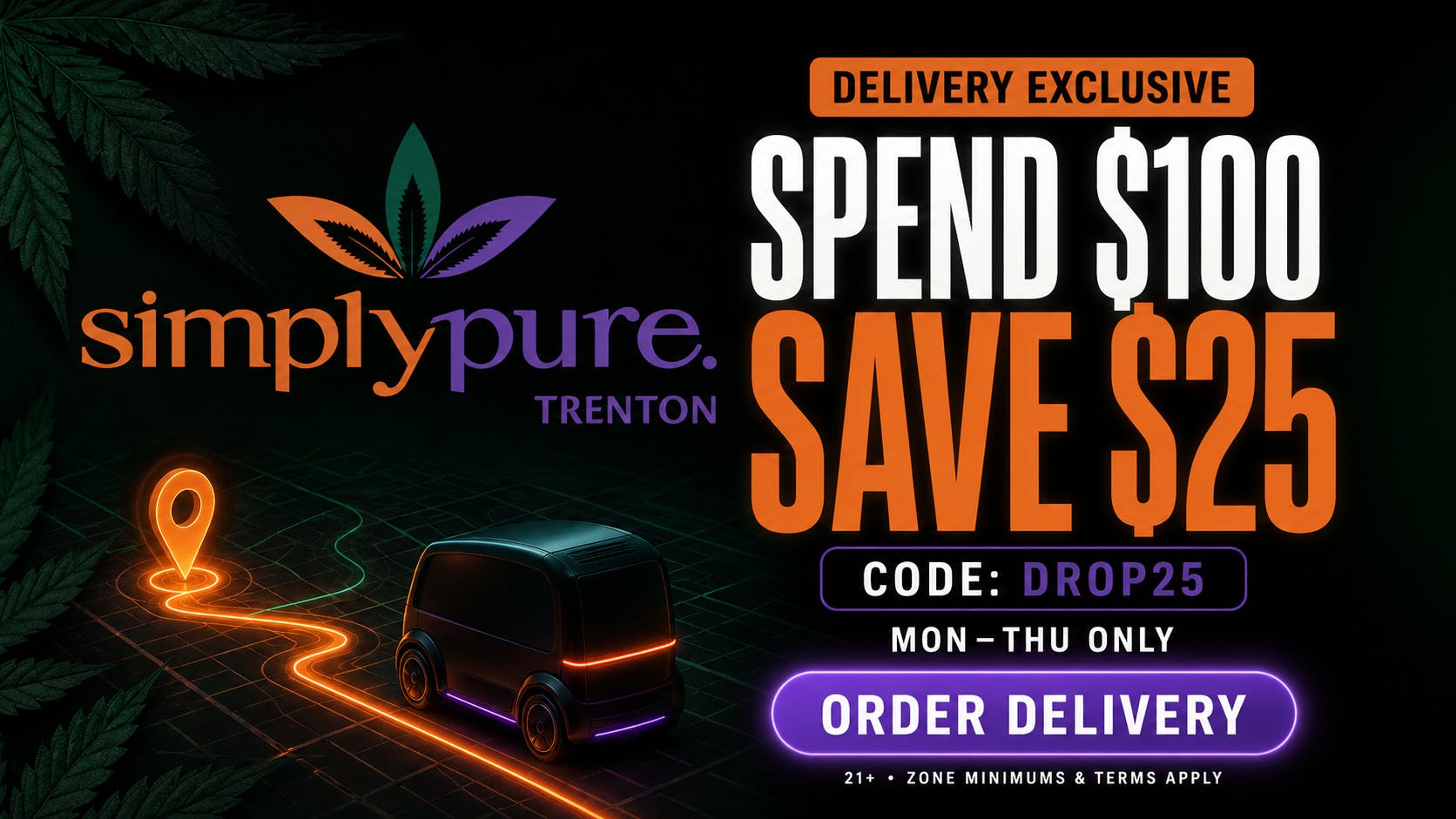 Simply Pure Trenton DELIVERY EXCLUSIVE: SPEND $100, SAVE $25