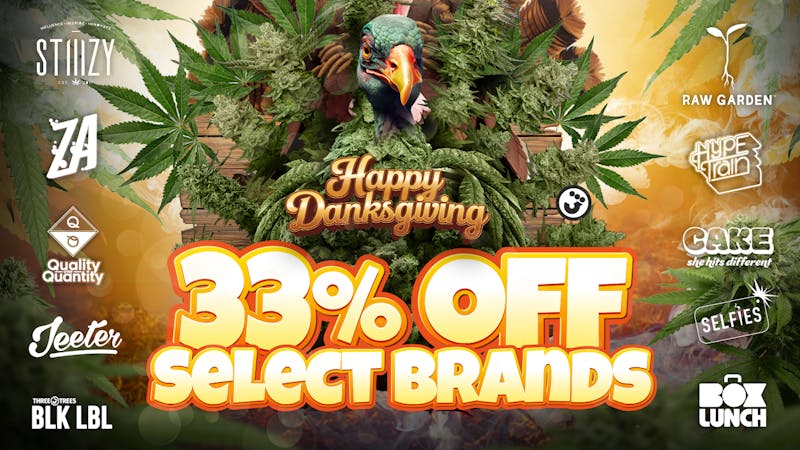 Three Trees - Campbell DANKGIVING 33% Off SELECT Brands