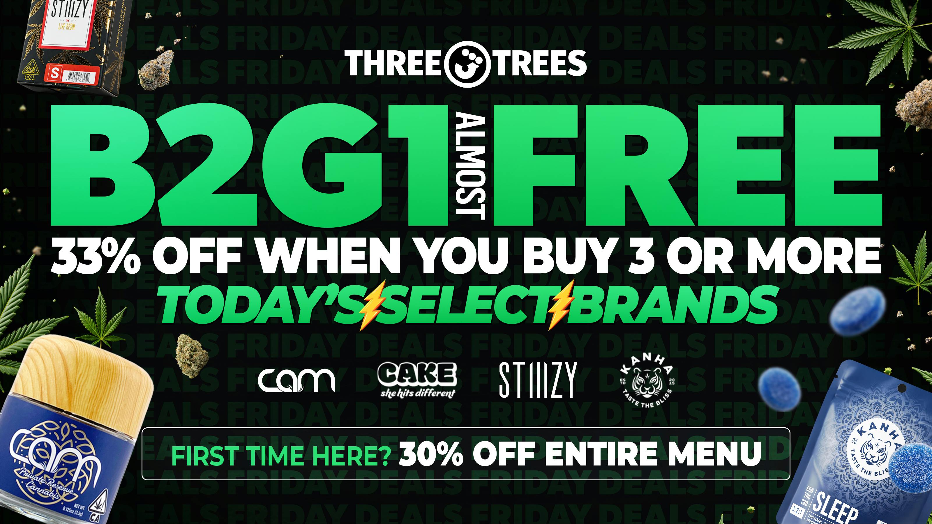 Three Trees - Roseville / Rocklin B2G1 Free (Almost), Mix N Match