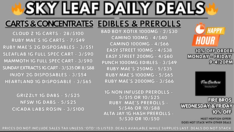 Sky Leaf - Midtown Tulsa Drive Thru SMALLS ARE BACK! 3 OZ/$139 OTD