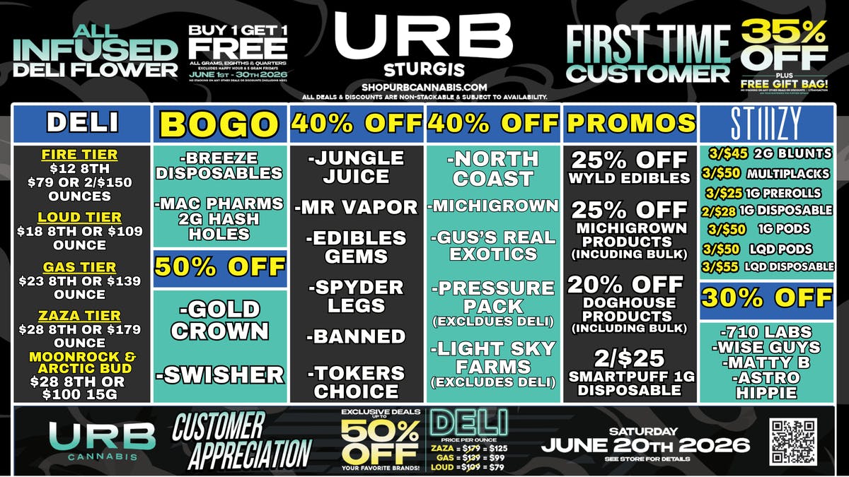 URB CANNABIS - STURGIS WE PRICE MATCH!!!!