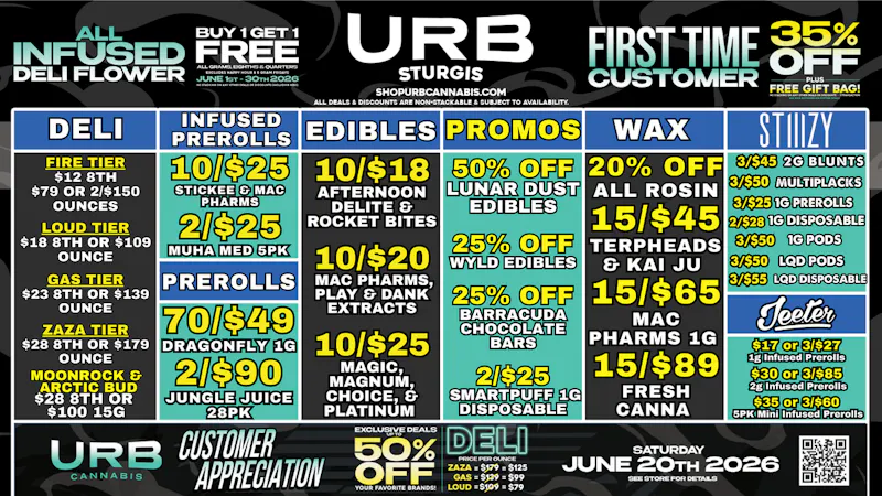 URB CANNABIS - STURGIS WE PRICE MATCH!!!!!!!!