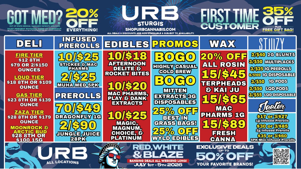 URB CANNABIS - STURGIS WE PRICE MATCH!!!!