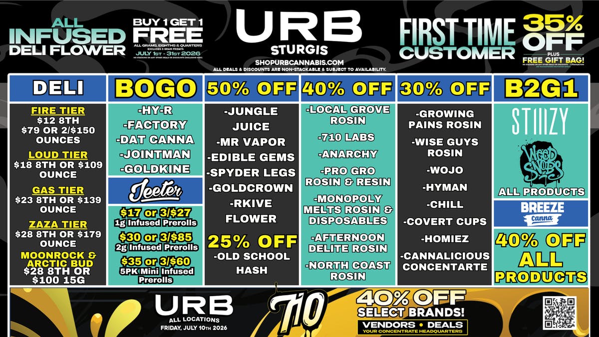 URB CANNABIS - STURGIS WE PRICE MATCH!!!!