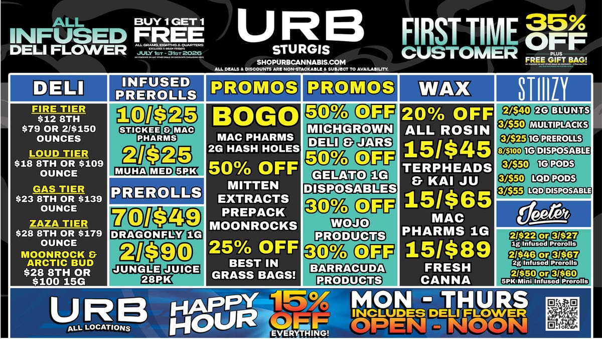 URB CANNABIS - STURGIS WE PRICE MATCH!!!!