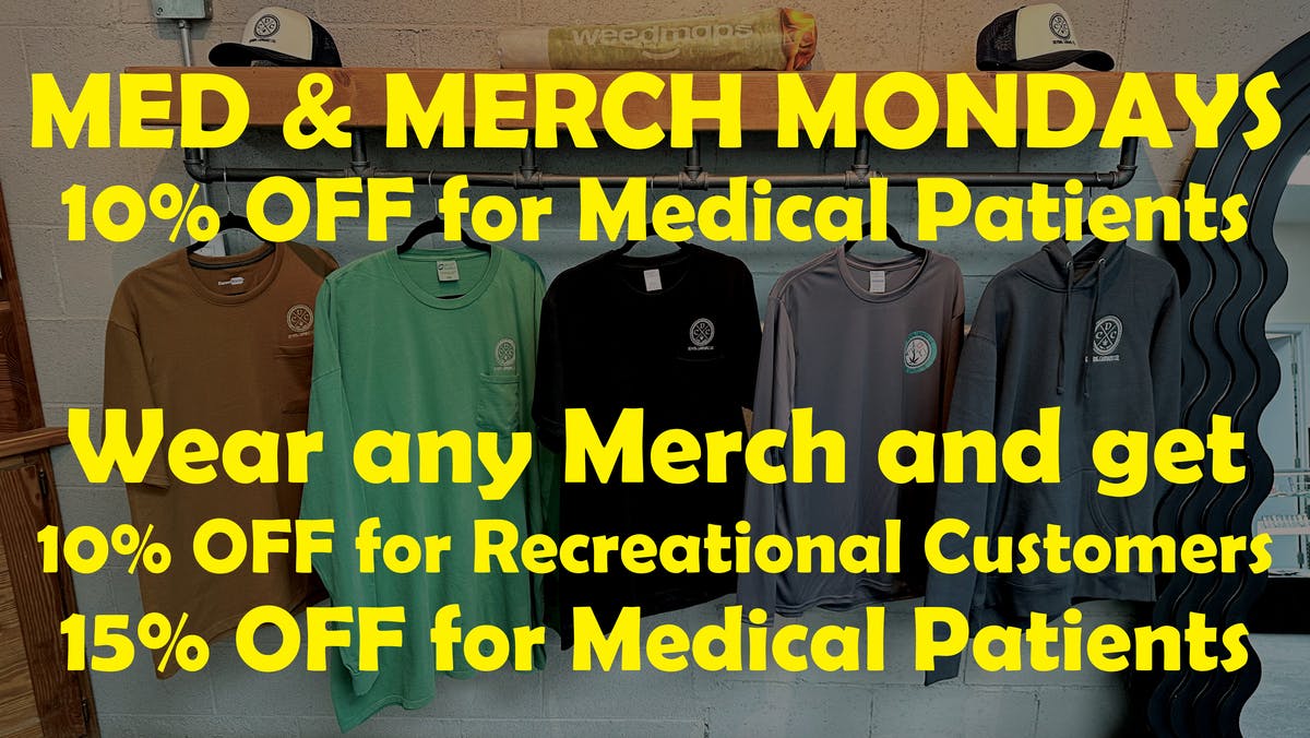 Deming Cannabis Company Med & Merch Mondays