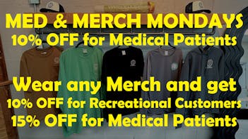 Deming Cannabis Company Med & Merch Mondays