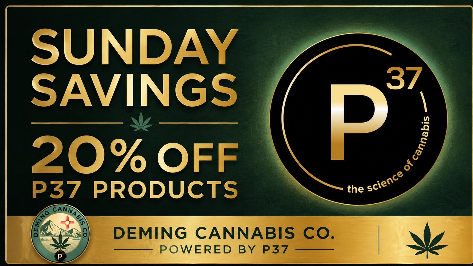 Deming Cannabis Company Sunday Savings