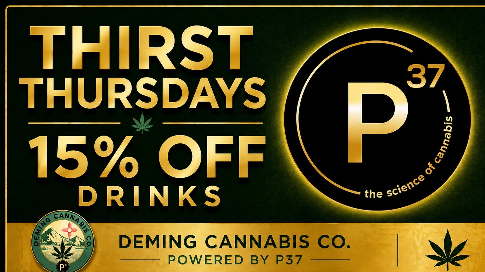 Deming Cannabis Company Thirsty Thursdays