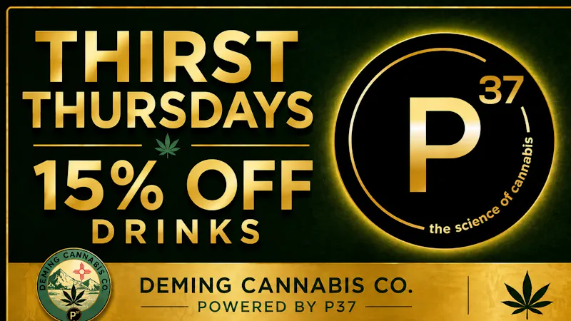Deming Cannabis Company Thirsty Thursdays