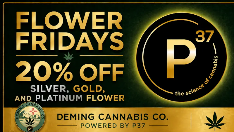Deming Cannabis Company Flower Friday