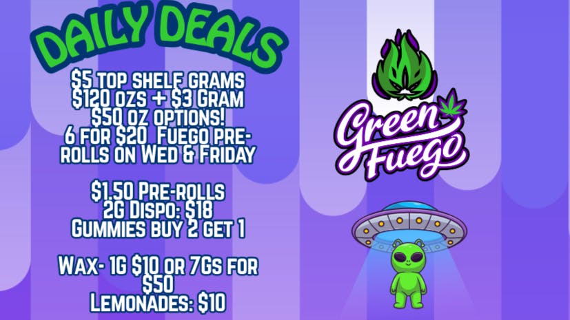 Green Fuego Dispensary Daily Fuego Deals