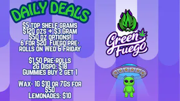 Green Fuego Dispensary Daily Fuego Deals