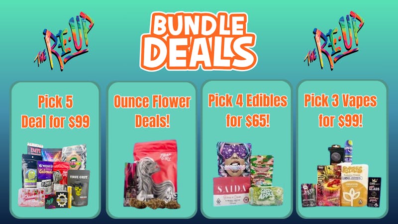 The Re-Up - Elk Grove Daily Bundles: Flower, Vapes, and Edibles