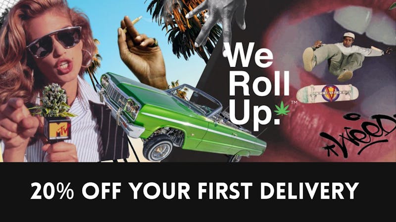 We Roll Up - Delivery 20% OFF FIRST ORDER!
