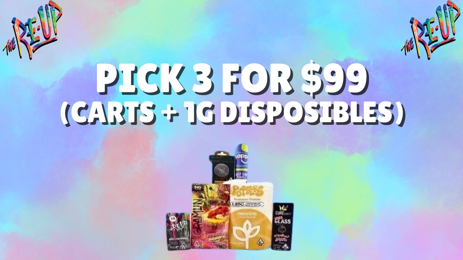 The Re-Up - Roseville/Rocklin 3 CARTS FOR $99!