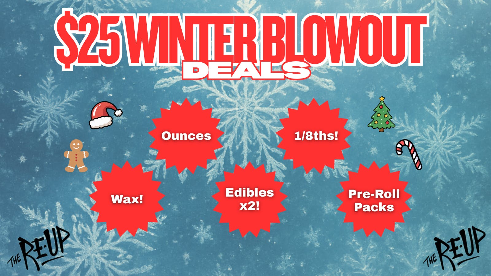 The Re-Up - South Sacramento $25 Fall Blowout Sale