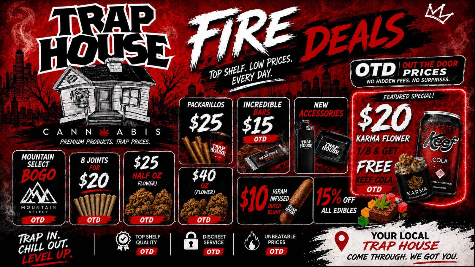 Traphouse FIRE DEALS @ TRAPHOUSE