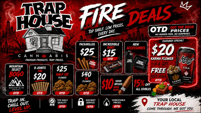 Traphouse FIRE DEALS @ TRAPHOUSE