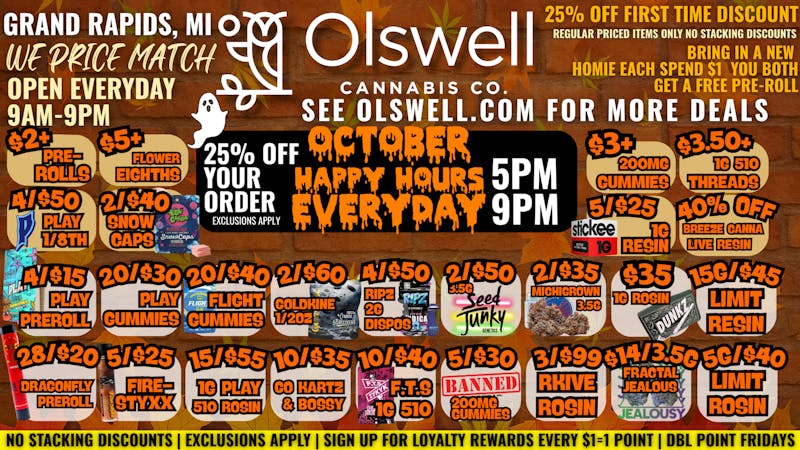 Olswell Cannabis Co NEW HAPPY HOURS AT OLSWELL 5PM-CLOSE