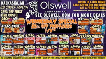 Olswell Cannabis Co - Kalkaska 🎃🦉KALKASKA OLSWELL WEEKLY LIVE DEALS!