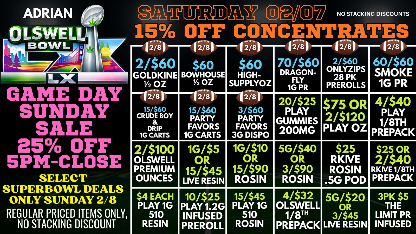 Olswell Cannabis Co 🏈OLSWELL WEEKEND DEALS 02.06-02.08