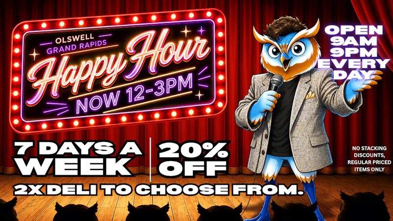 Olswell Cannabis Co OLSWELL GRAND RAPIDS, NEW HAPPY HOURS!