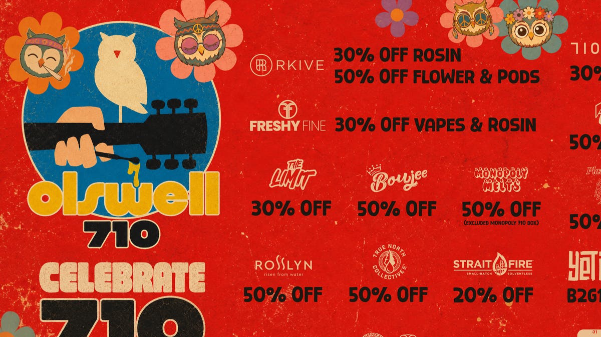 Olswell Cannabis Co OLSWELL 710 DEALS 07.10-07.12 MORE TO COME!