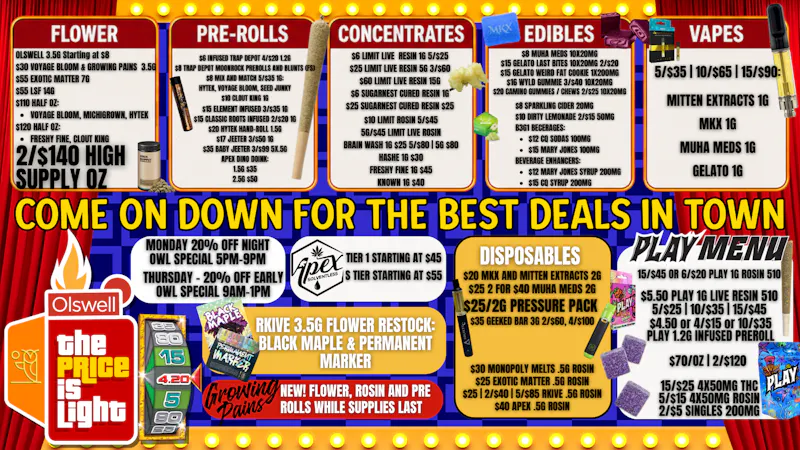 Olswell Cannabis Co COME ON DOWN TO THE BEST DEALS IN TOWN - OLSWELL