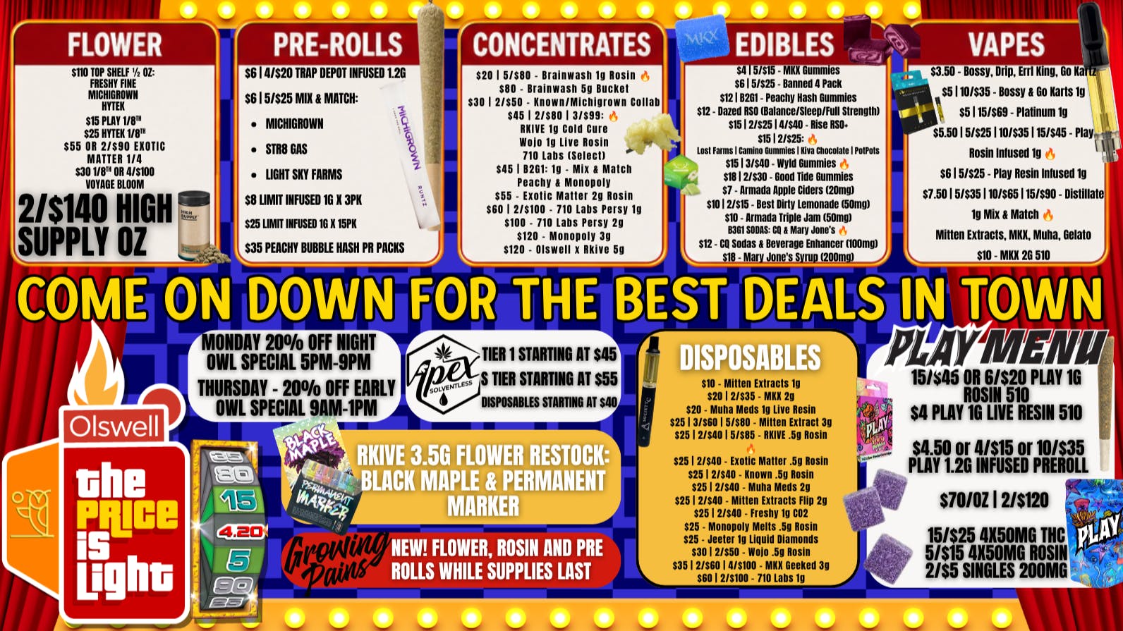 Olswell Cannabis Co - Kalkaska COME ON DOWN TO THE BEST DEALS IN TOWN - OLSWELL
