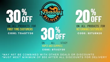 Toasty FTP 30%/RETURNING 20%/STIIIZY 30