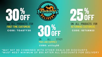 Toasty FTP 30%/RETURNING 25%/STIIIZY 30