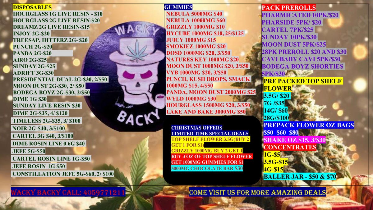 WACKY BACKY DISPENSARY MARRY CHRISTMAS!!